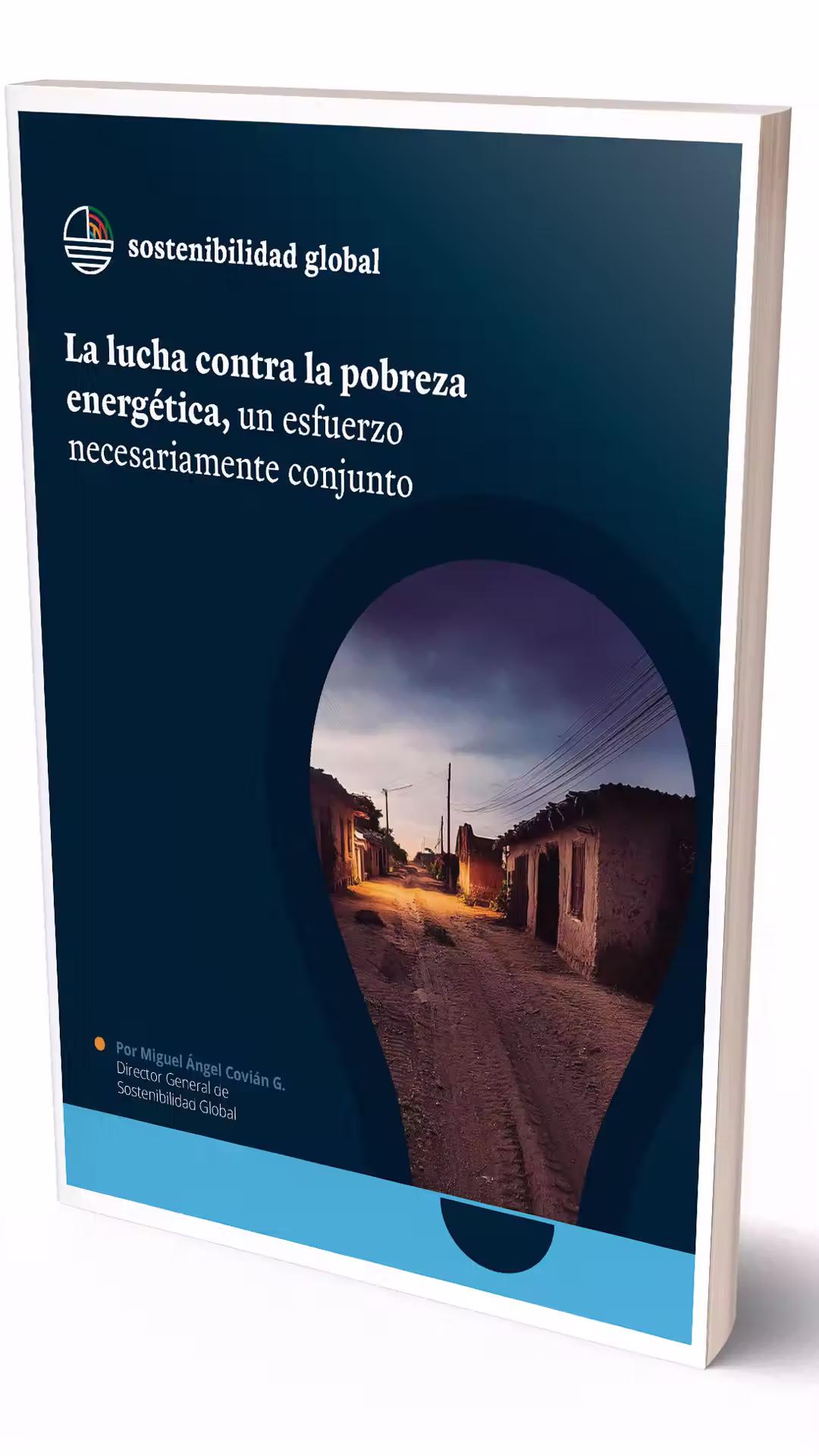 Sostenibilidad Global - Policy Brief La lucha contra la pobreza energética